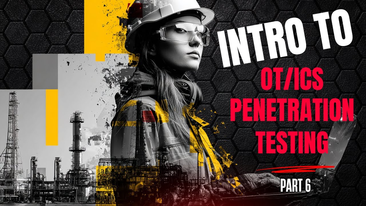 Intro to OT/ICS Penetration Testing (Part 6): What Happens After We Breach an OT Network