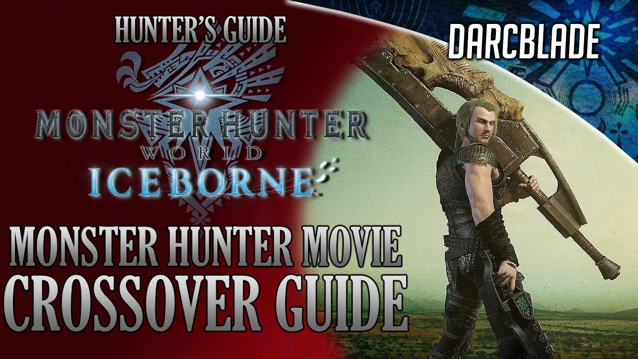 Monster Hunter Movie Crossover Event Guide : MHW Iceborne