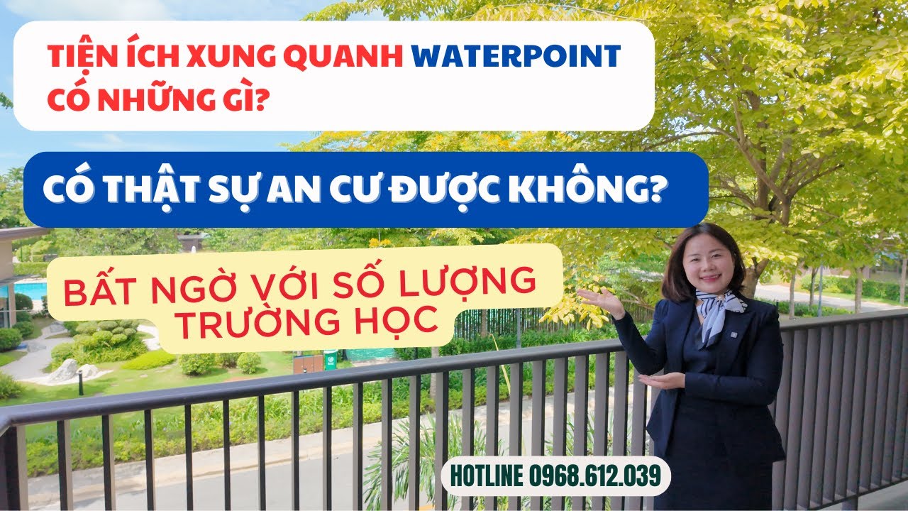 Tiện ích bán kính gần xung quanh Waterpoint  | Cuộc sống thôn quê yên bình sẽ ra sao?