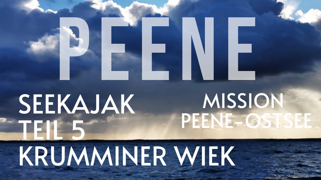 Die Peene mit dem Seekajak Teil 5 #Krumminer Wiek #Achterwasser #Görmitz