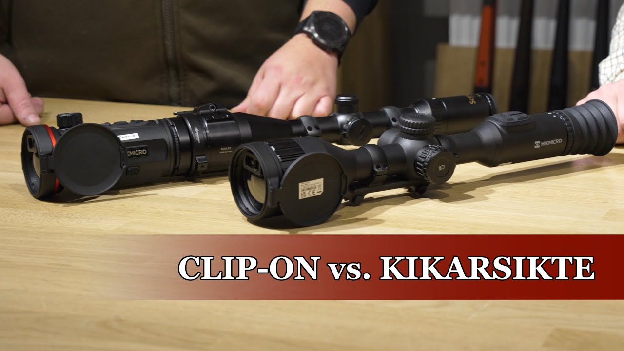 TERMISK CLIP-ON VS. KIKARSIKTE - Gör rätt val för din jakt på natten - Hikmicro Thunder & Stellar