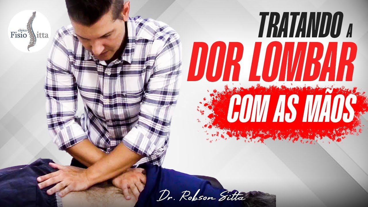 LIBERAÇÃO MIOFASCIAL e TERAPIA MANUAL COLUNA LOMBAR e GLÚTEO -  Fisioterapia Dr. Robson Sitta