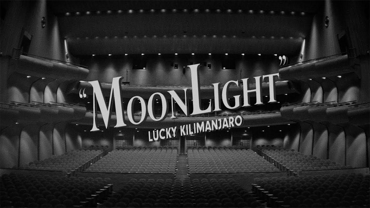 Lucky Kilimanjaro - MOONLIGHT [Official Music Video]