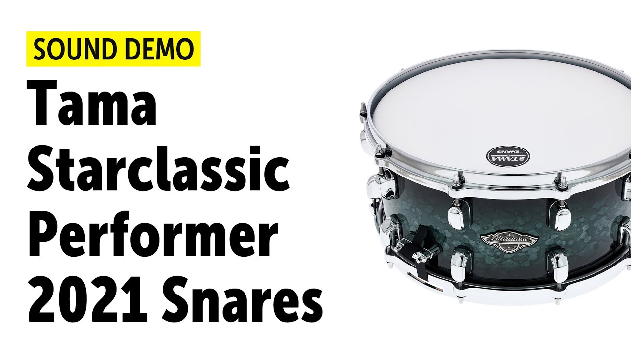 Tama | Starclassic Performer | 14 x 6,5 & 14 x 5,5 Snares | Sound Demo