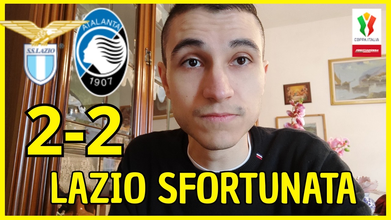 LAZIO ATALANTA 2-2 SI DECIDE TUTTO A BERGAMO