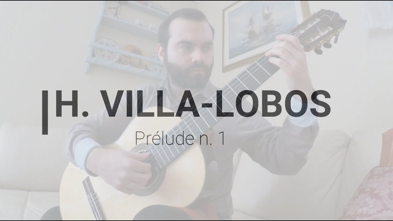 William Vitali - Prélude n.1 by H. Villa-Lobos