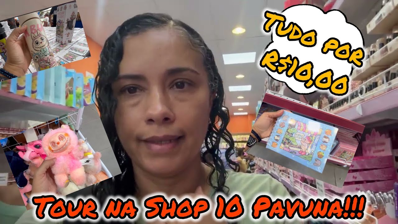 Fomos conhecer a Shop 10 Pavuna que vende tudo por R$ 10,00!!!