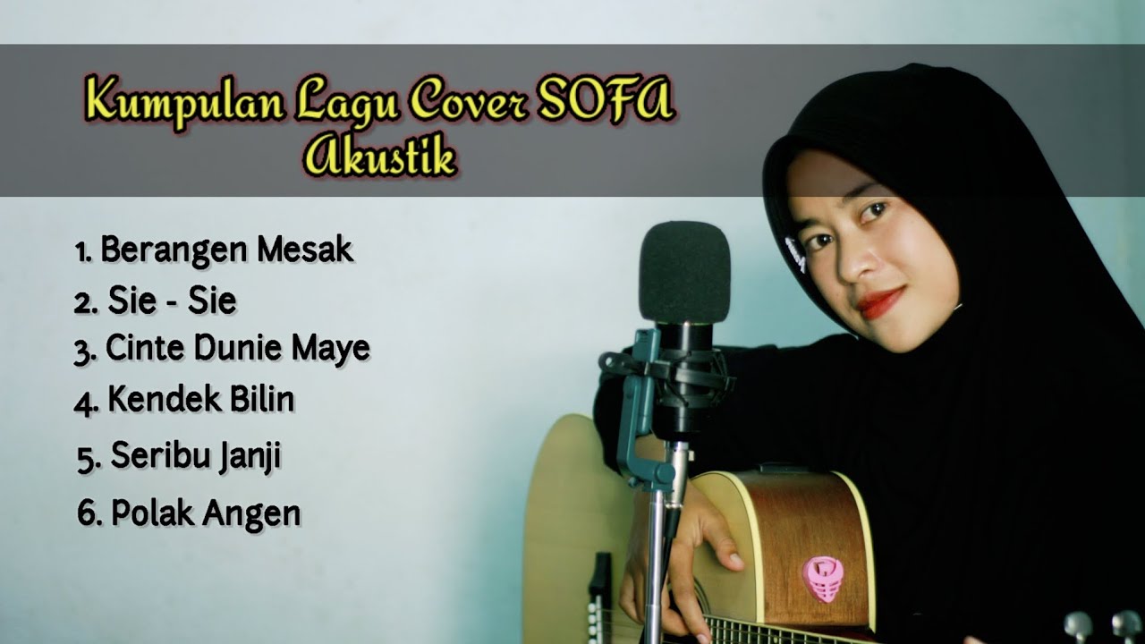 Cover Akustik SOFA Sasak Galau || Enak Buat Nemenin Tidur