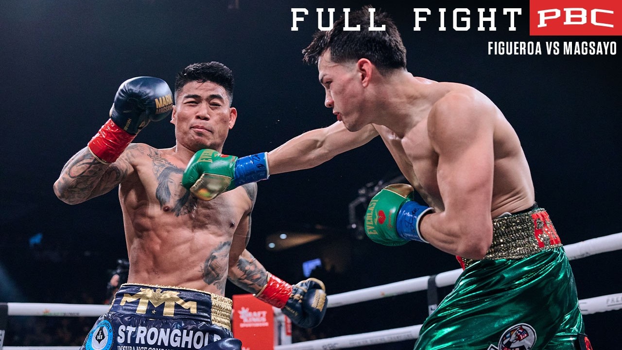 Фигероа против Магсайо. Полный бой: 4 марта 2023 г. | PBC на Showtime