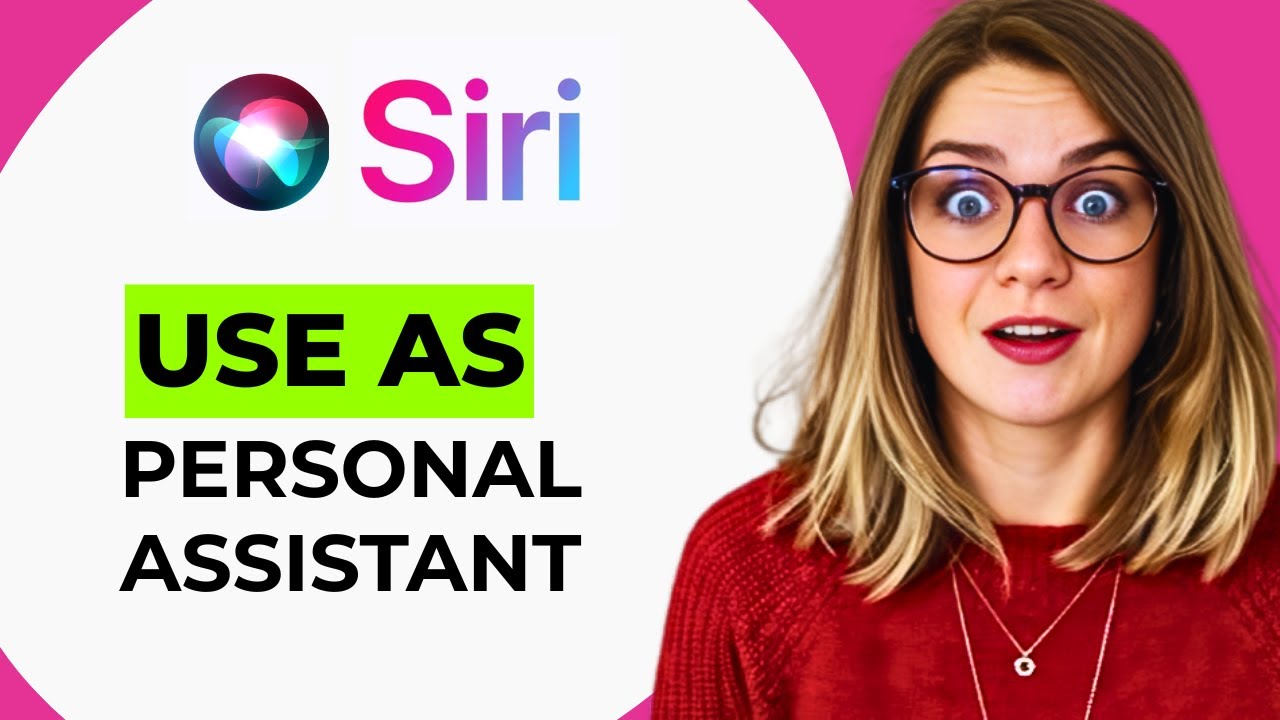 How to Use Siri as a Personal Assistant &ndash; Boost Productivity with Apple&rsquo;s Voice Assistant