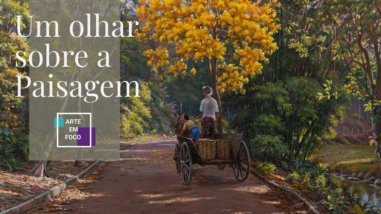 UM OLHAR SOBRE A PAISAGEM