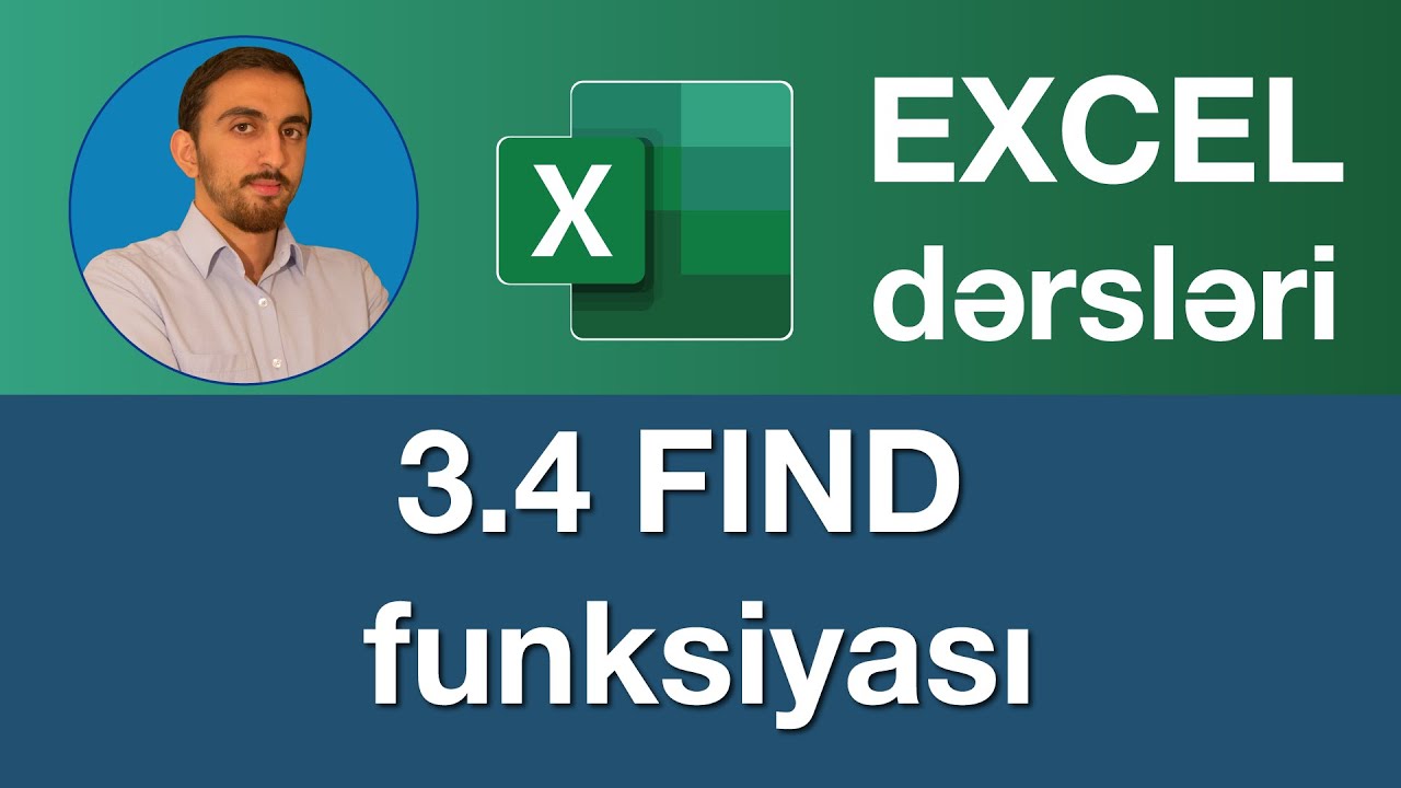 Excel dərsləri  - 3.4.Exceldə FIND funksiyası | FIND function | Excelde BUL formülü | Функция НАЙТИ