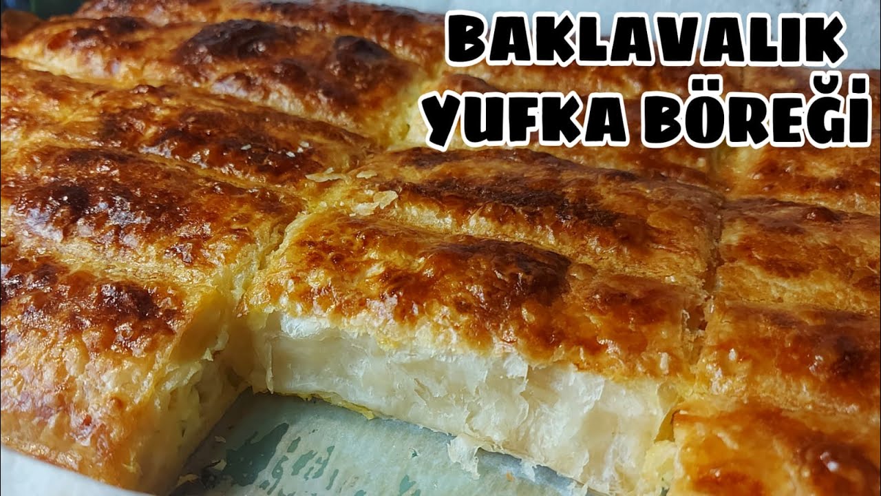BAKLAVALIK YUFKA BÖREĞİ NASIL YAPILIR 🔝 NEFİS BÖREK TARİFİ