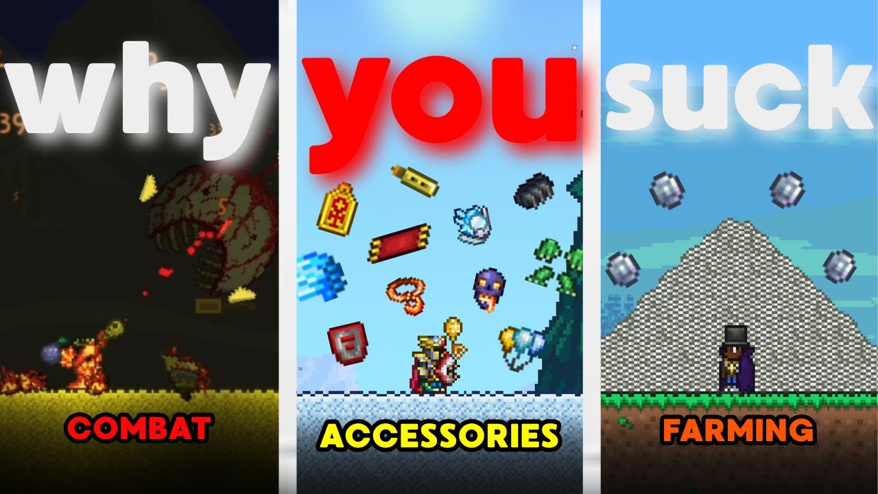 Why you SUCK at Terraria (and how to get better asap)