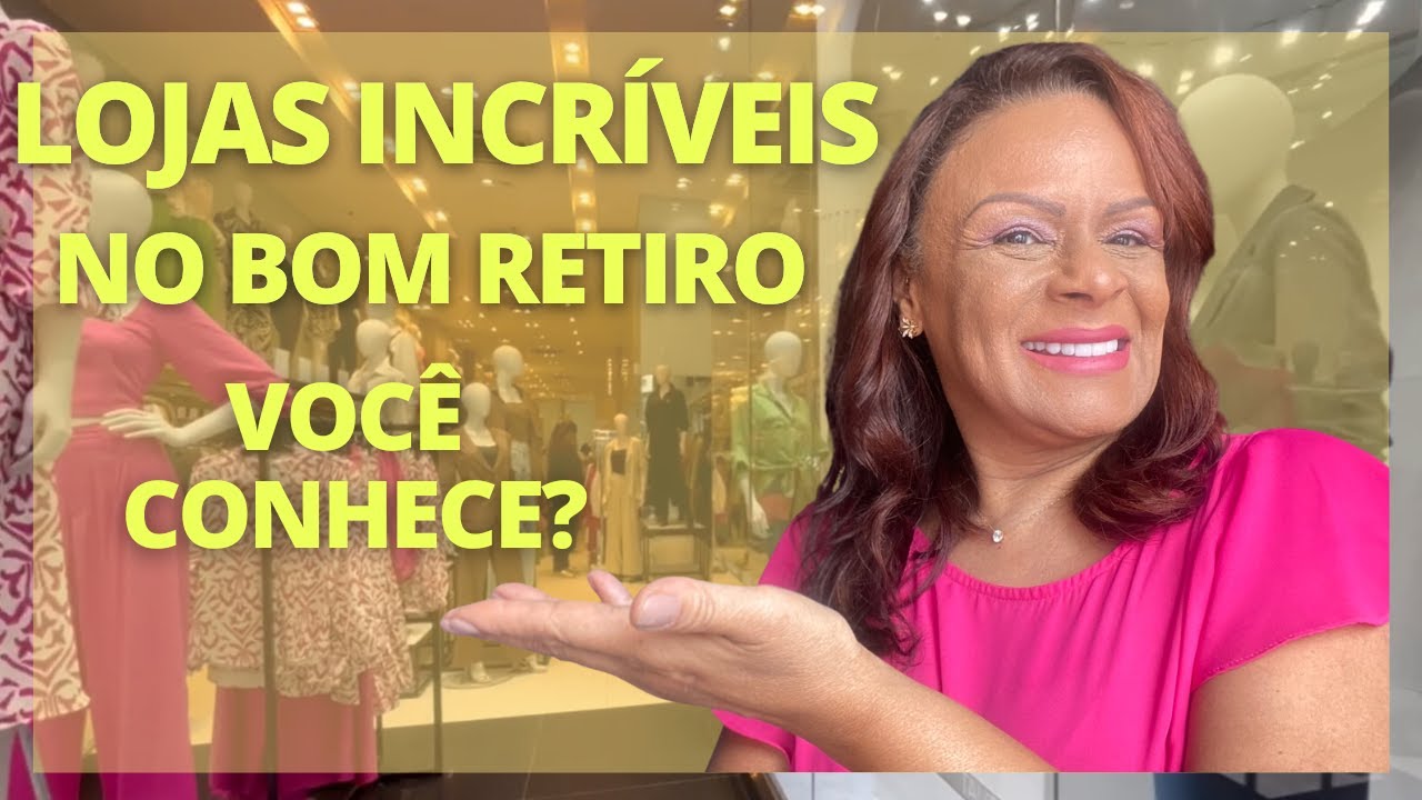 DICAS DE LOJAS/OUTLET DE MARCAS PREMIUM COM PREÇOS E QUALIDADE INCRÍVEIS NO BOM RETIRO EM SÃO PAULO