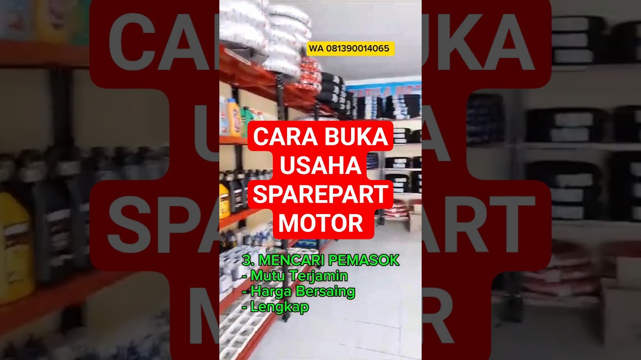 CARA BUKA USAHA SPAREPART MOTOR PEMULA BISNIS TOKO ONDERDIL MODAL PAKET BENGKEL #usahasparepartmotor