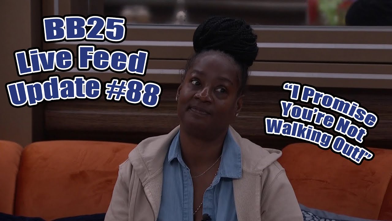 BB25 Live Feed Update #88 October 28th - 