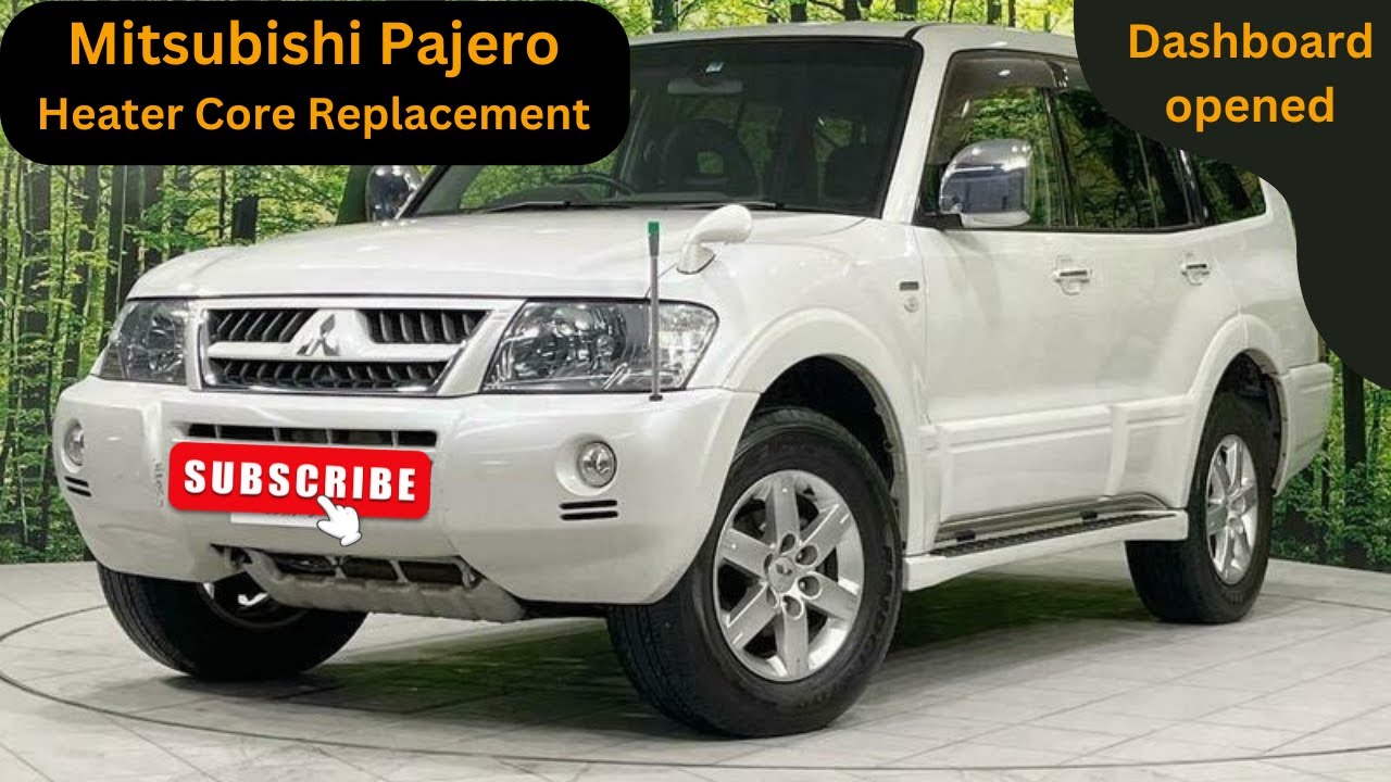 Mitsubishi Pajero/Montero Heater Core Replacement