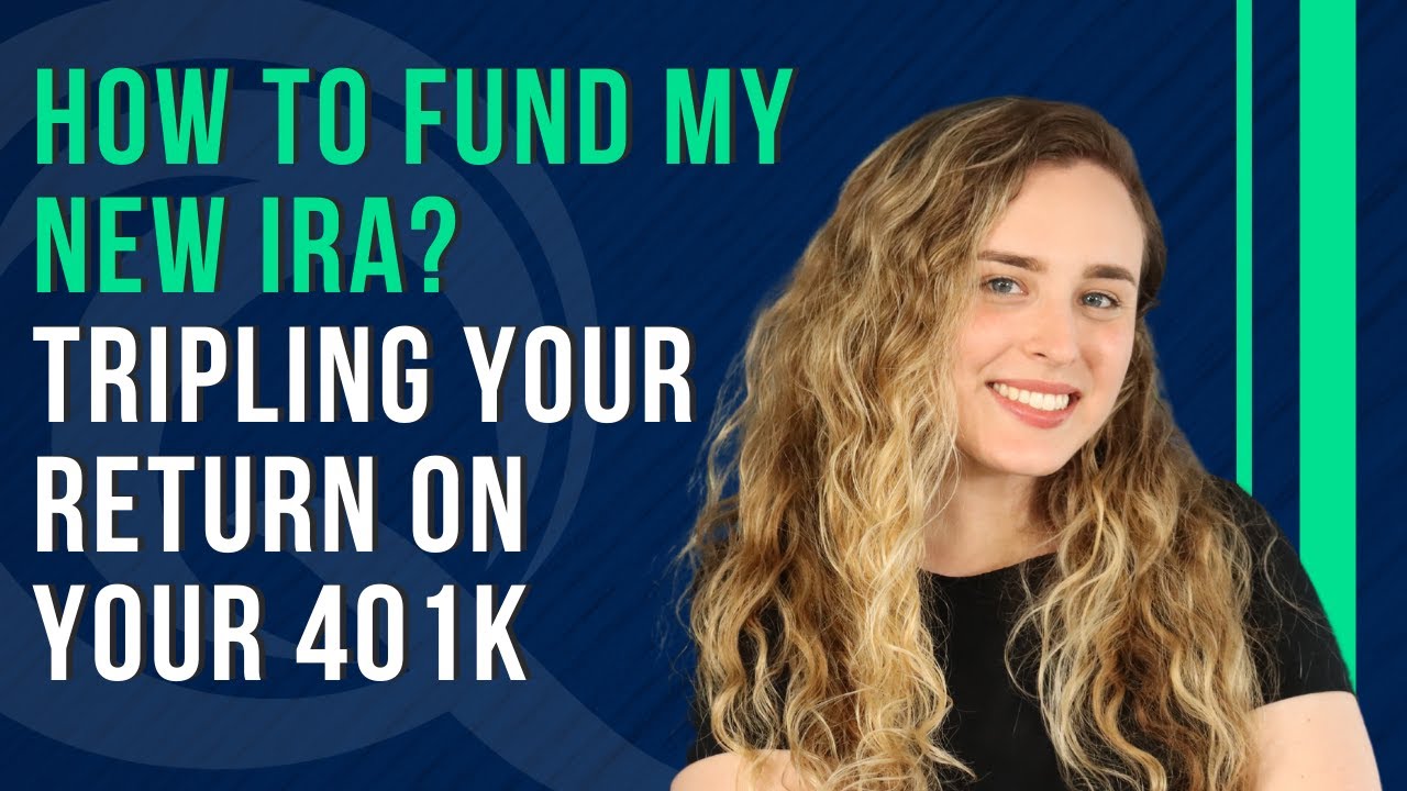 How to Fund my IRA? Tripling your Return on your 401k