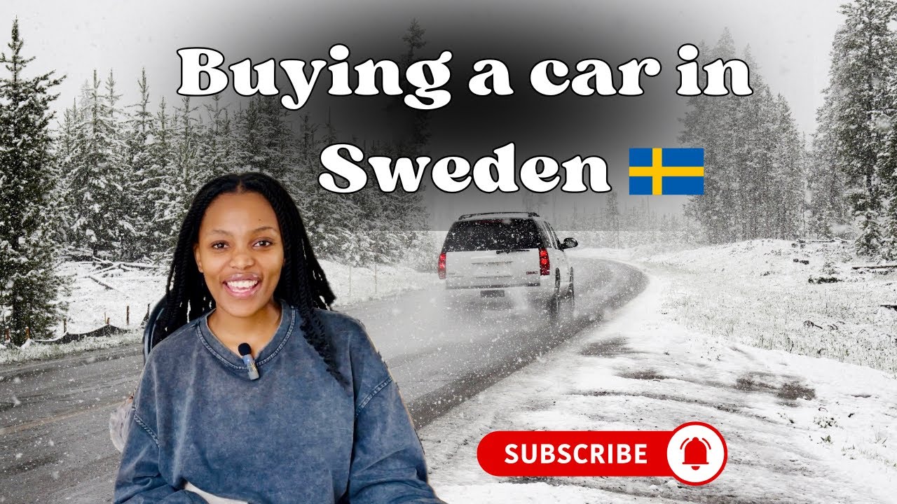 Buying a car in Sweden - All you need to know as a first time buyer