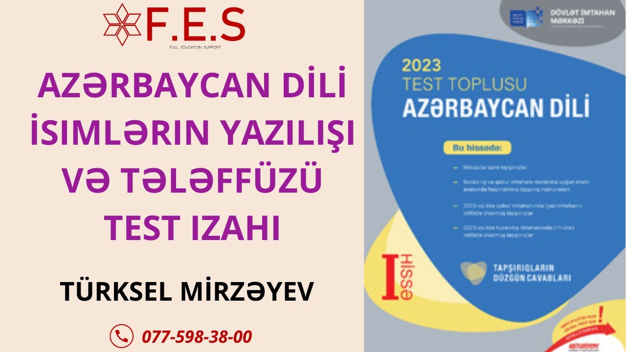 AZƏRBAYCAN DİLİ | İSİMLƏRİN YAZILIŞI VƏ TƏLƏFFÜZÜ | TÜRKSEL MİRZƏYEV | FES ACADEMY