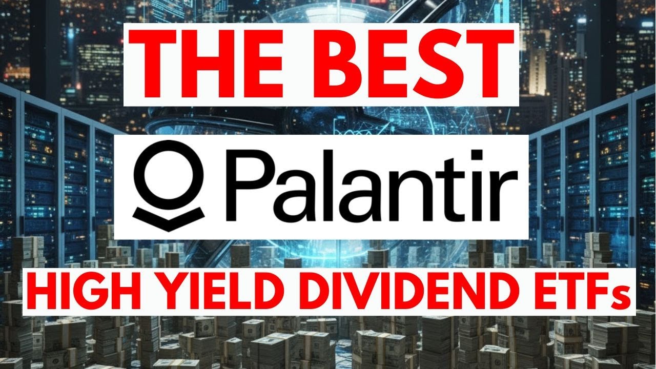 Сравнение лучших высокодоходных дивидендных ETF Palantir