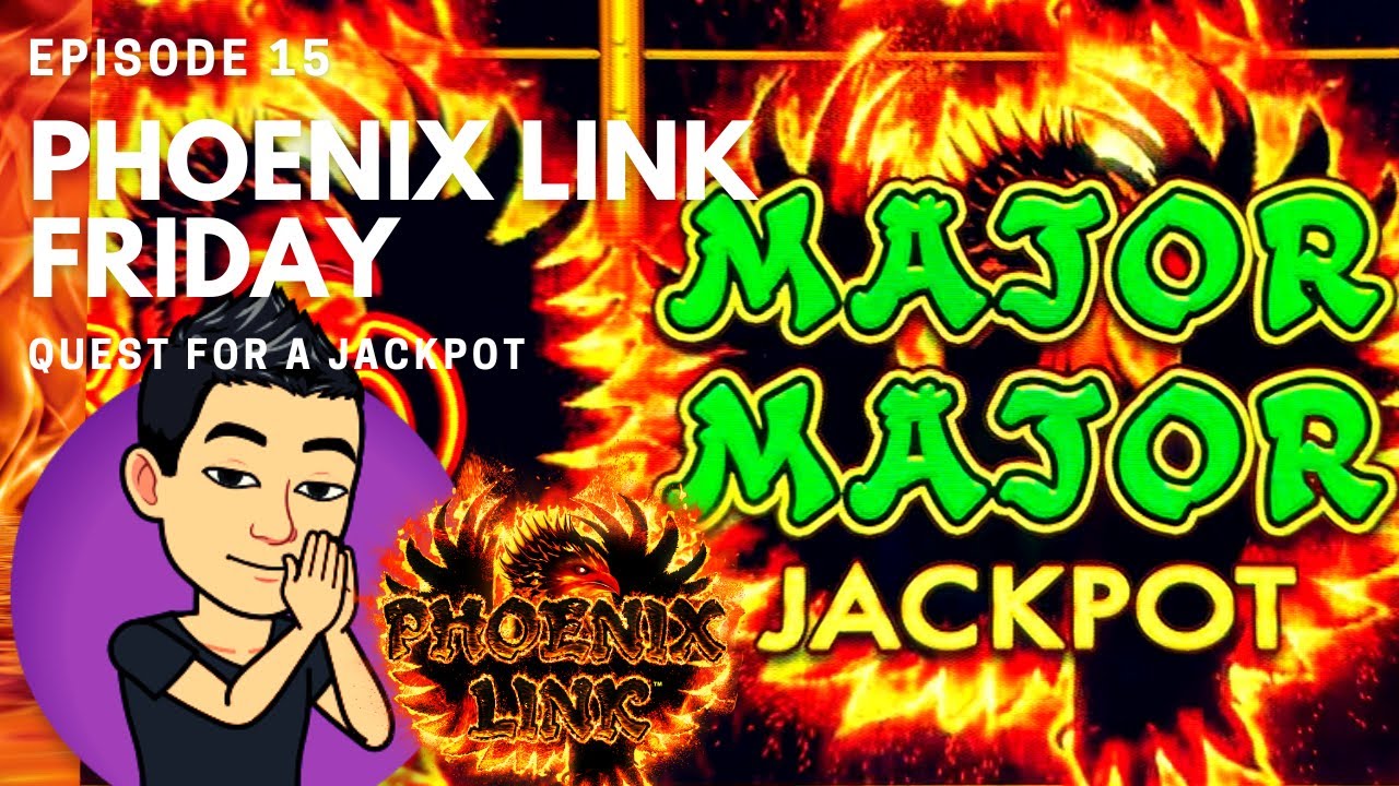 ★PHOENIX LINK FRIDAY!★ 🐦‍🔥 [EP 15] DOUBLE MAJORS! IS THIS THE END? Slot Machine (Aristocrat Gaming)