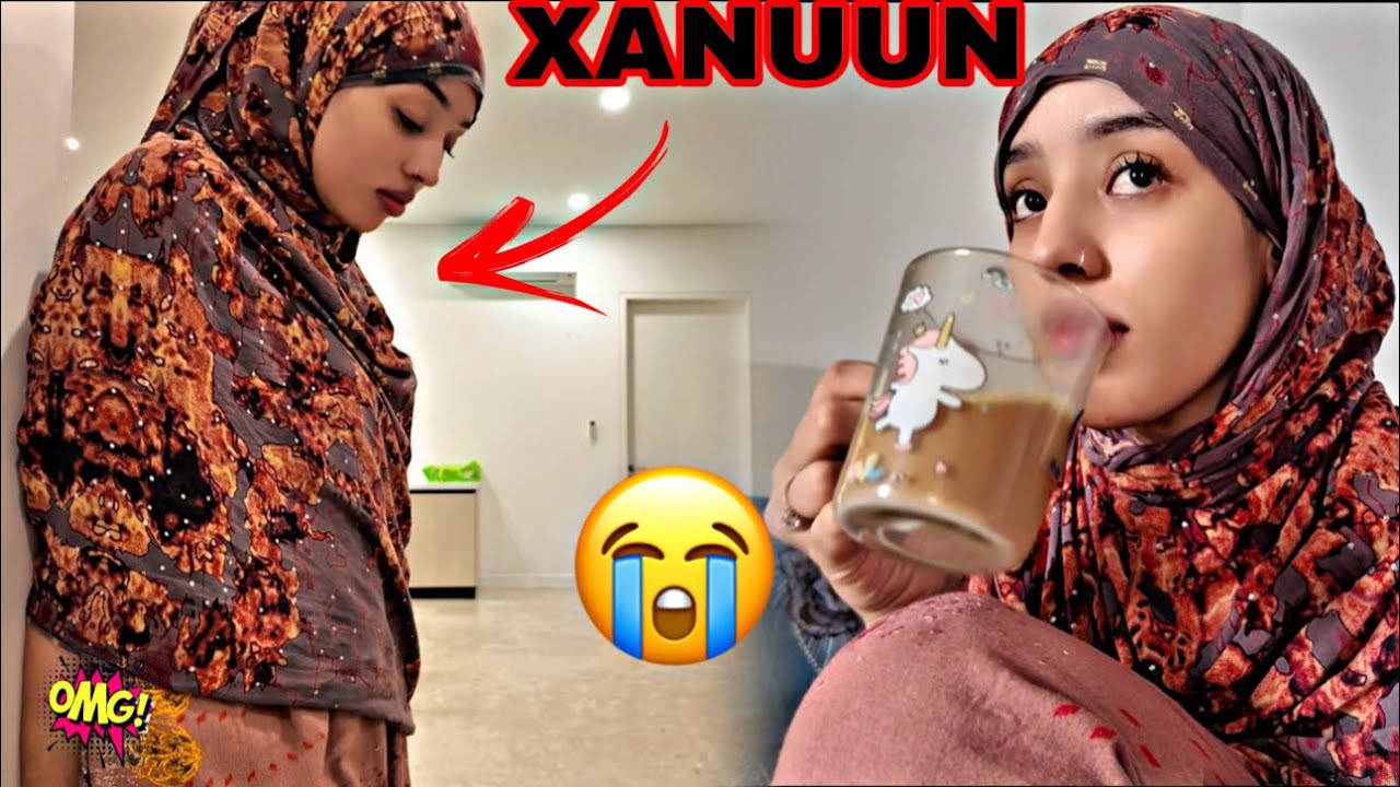XALADEYDA HALMAR AYEE IS BADASHAY😢ROUTINE KEYGA HABEEN ILAA MAALIN?