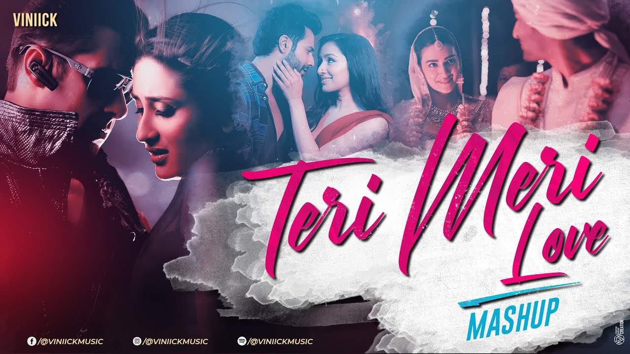 Teri Meri Love Mashup | Viniick | Kesariya | Teri Meri | Arijit Singh | Bollywood Mashup