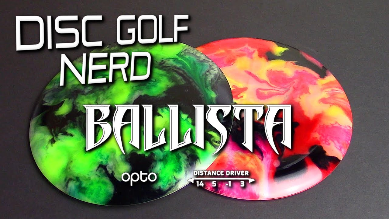 Latitude 64 Opto Ballista Disc Golf Disc Review - Disc Golf Nerd