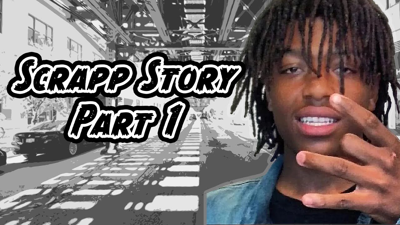 Big Les - Scrapp Story | PART 1 |