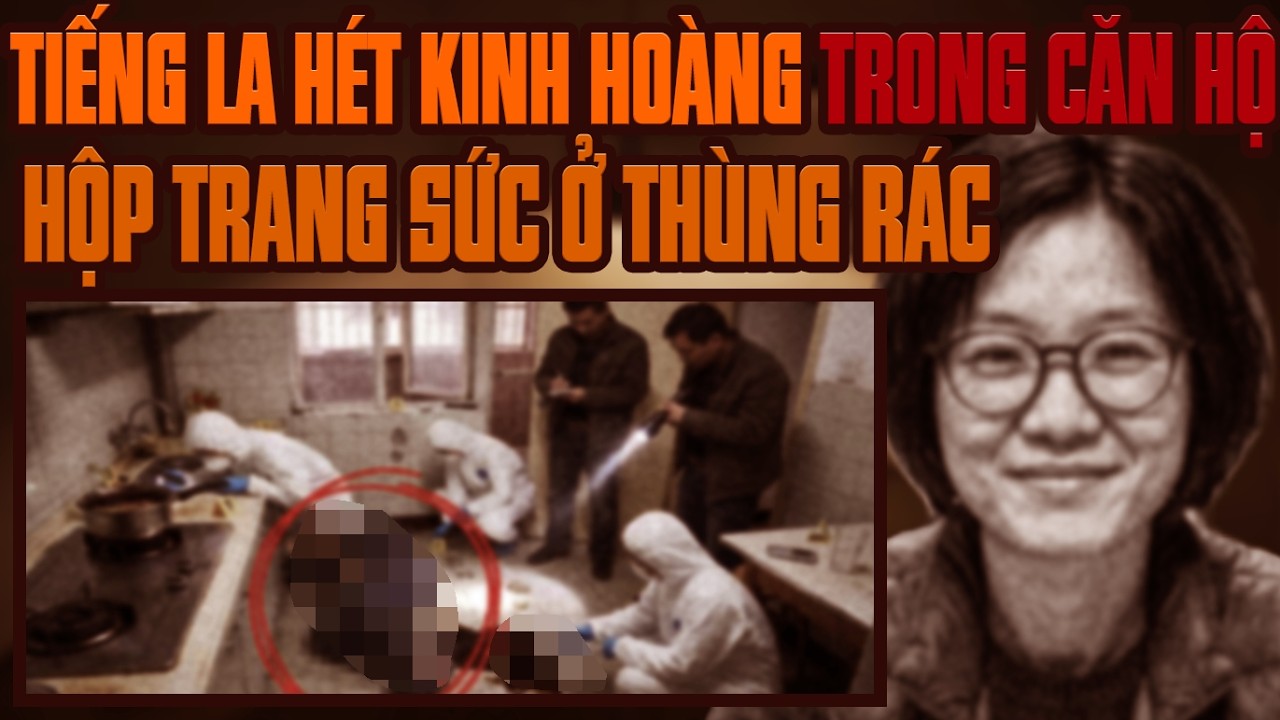 Kỳ Án Trung Quốc: Tiếng La Hét Kinh Hoàng Trong Căn Hộ 1403