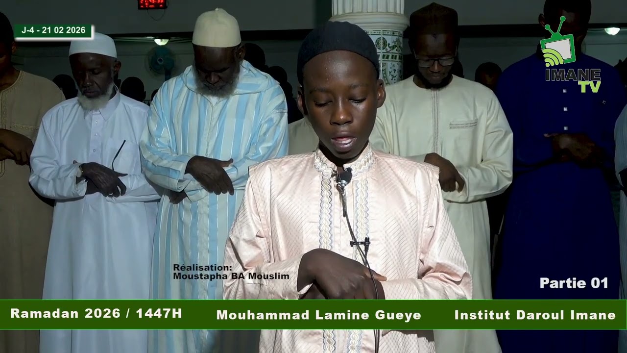 Tarawih Ramadan 2026/1447H - J-4 - 21 02 2026 Institut Daroul Imane  | Mouhammad Lamine Gueye(P -01)