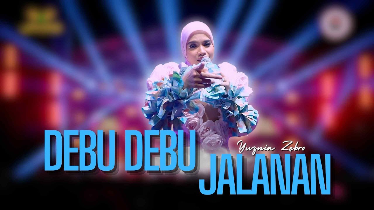 DEBU DEBU JALANAN - YUZNIA ZEBRO |  Mardatila Group