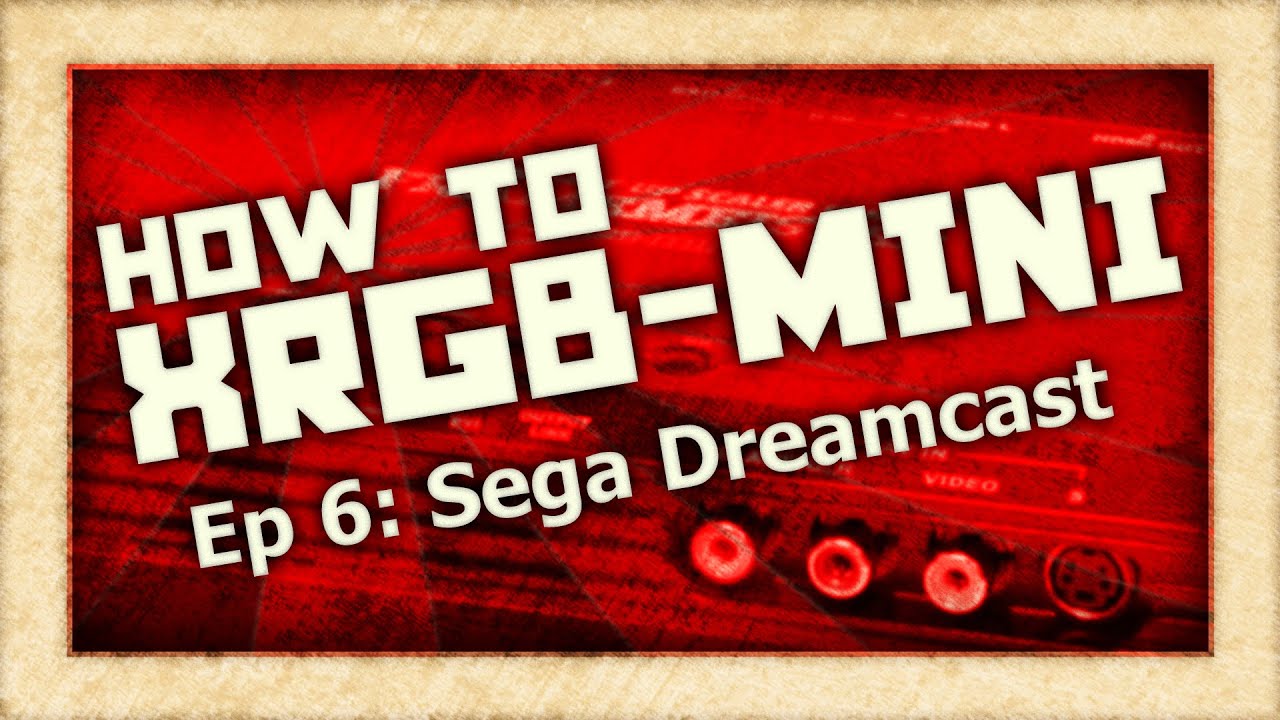 How To XRGB-mini: Sega Dreamcast (Framemeister)
