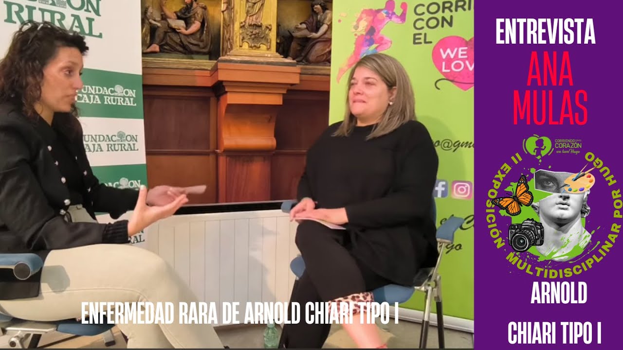 Ana Mulás Afectada por la Enfermedad Rara de Arnold Chiari tipo I