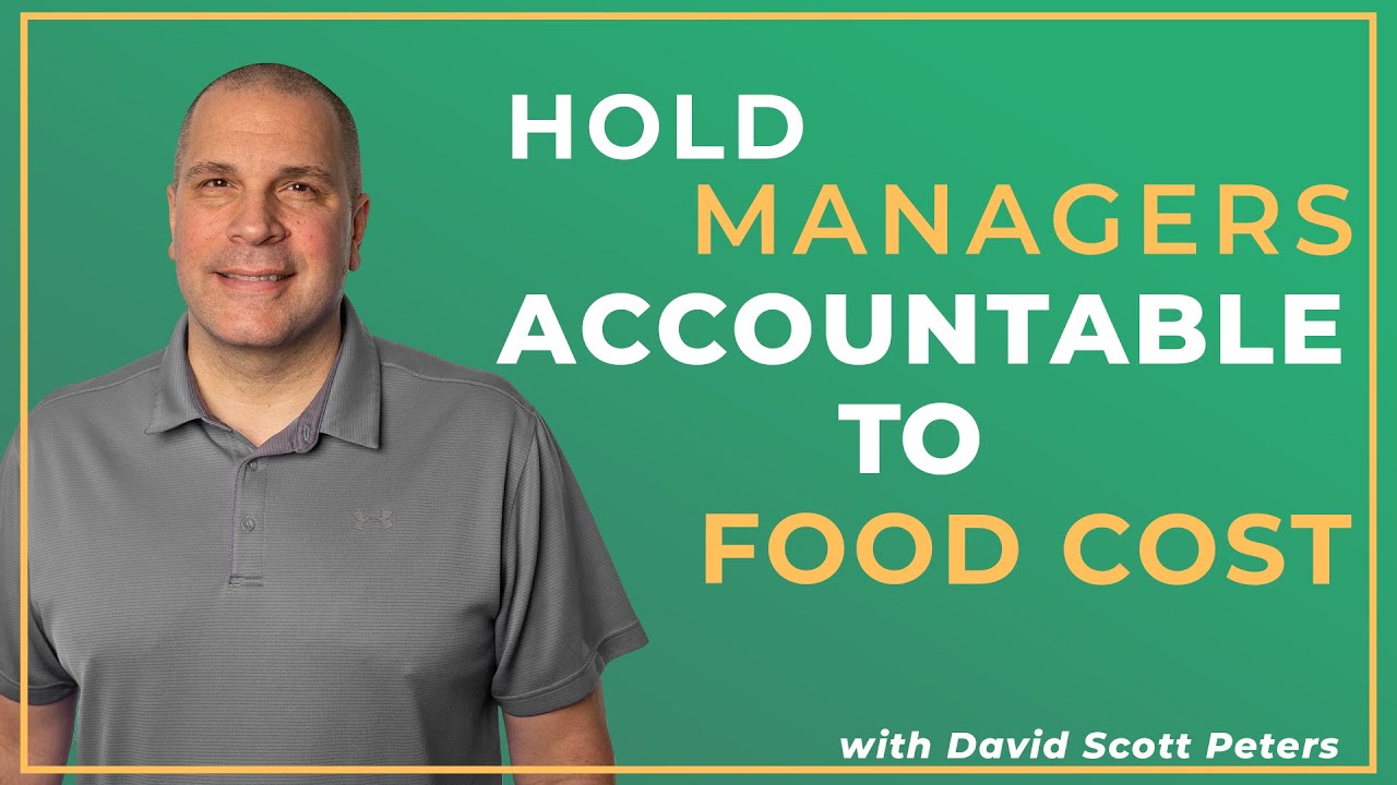 How to Hold Restaurant Managers Accountable to Food Costing - How to Run a Restaurant