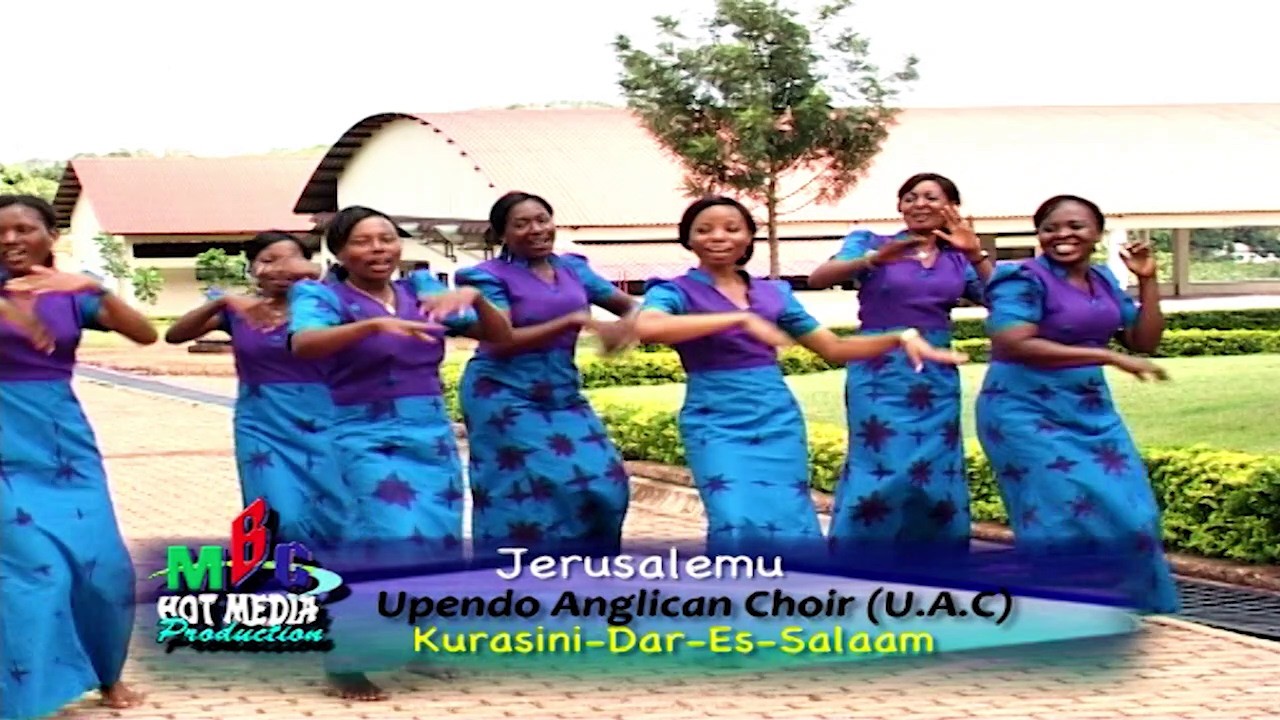JERUSALEM - UPENDO ANGLICAN CHOIR, KURASINI