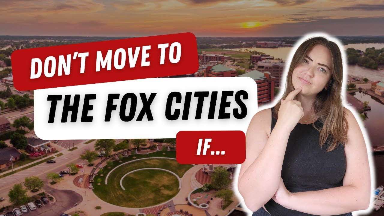 CONS Of Living in The Fox Cities, Wisconsin | Don't Move Here If...