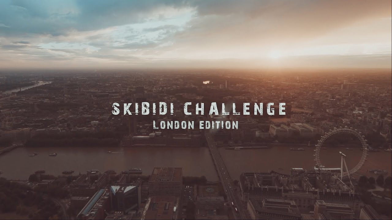 Skibidi Challenge - London edition