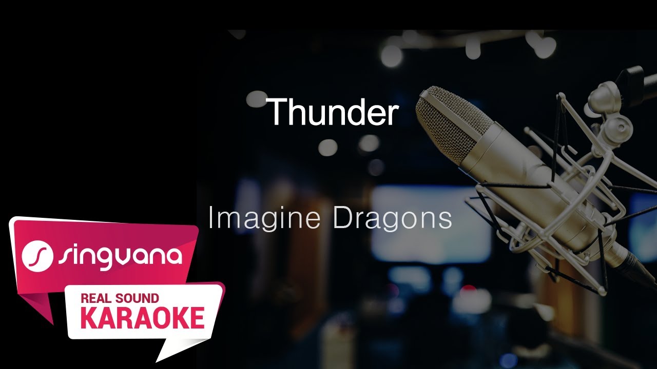 [SingVana 노래방] Thunder - Imagine Dragons / SingVana Karaoke