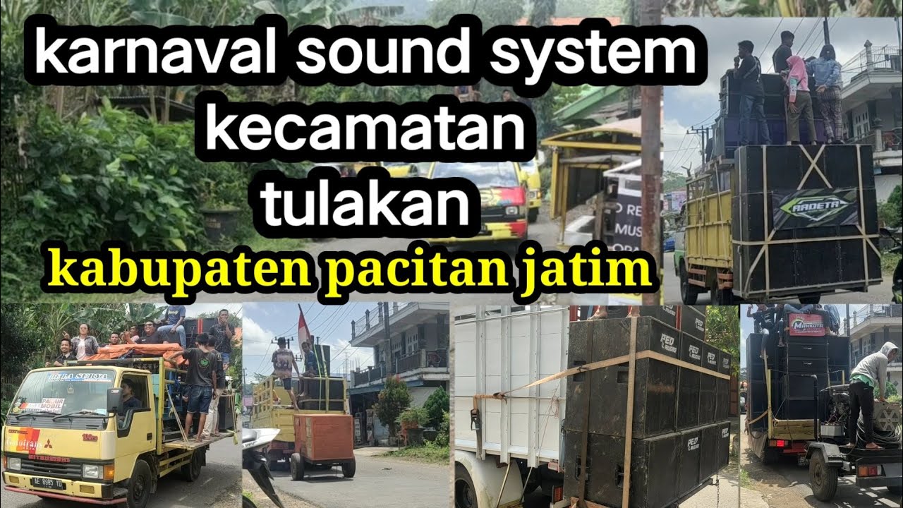 karnaval sound system tulakan pacitan jatim