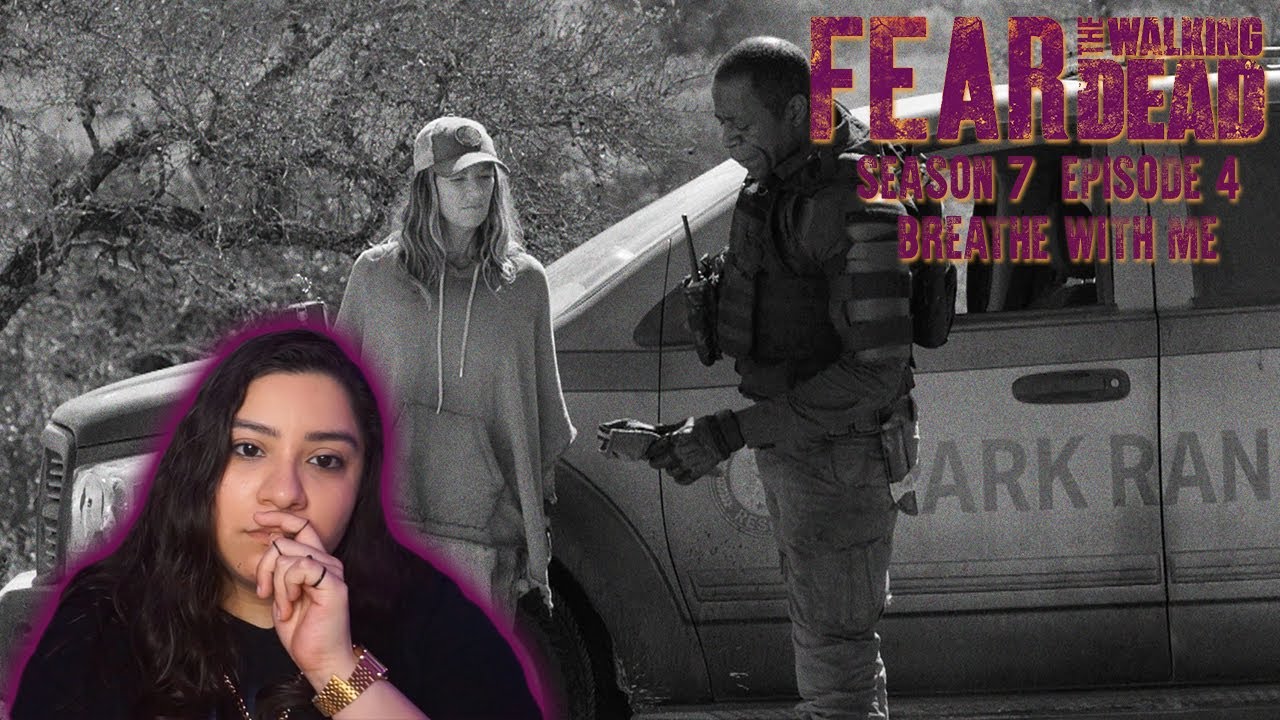 Fear The Walking Dead Season 7 Episode 4 