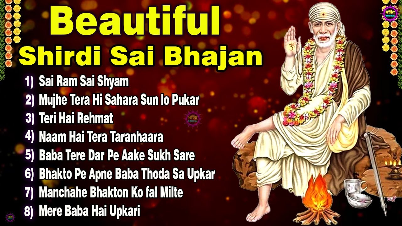 Nonstop Bhajan Sai Ji : Popular Sai Baba Bhajan : Sai Baba Bhajan : Sai Baba 2025 New Songs