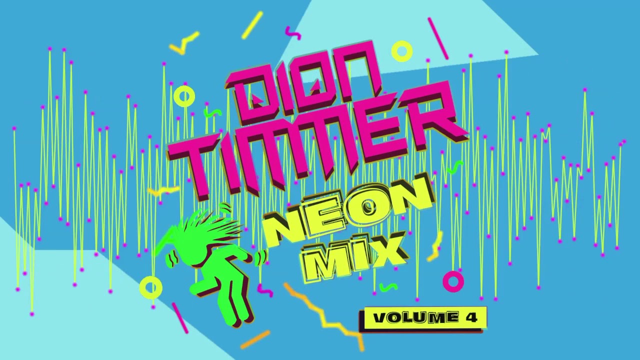 Dion Timmer - Neon Mix Vol. 4