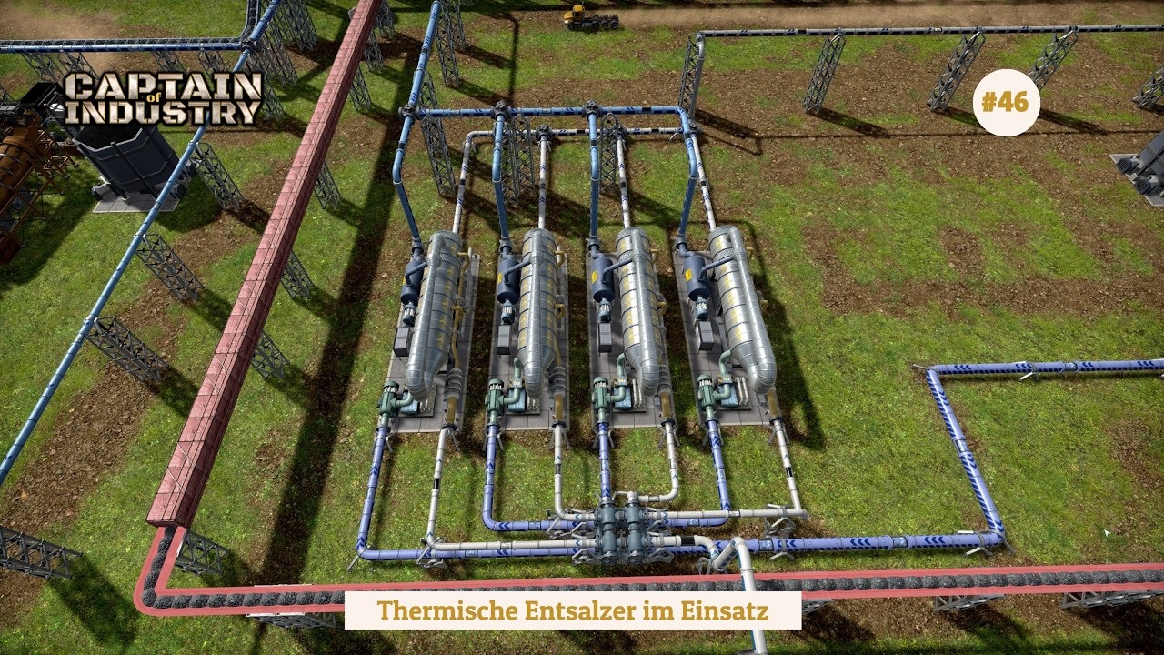 CAPTAIN OF INDUSTRY - Deutsch | #46 | Thermische Entsalzer