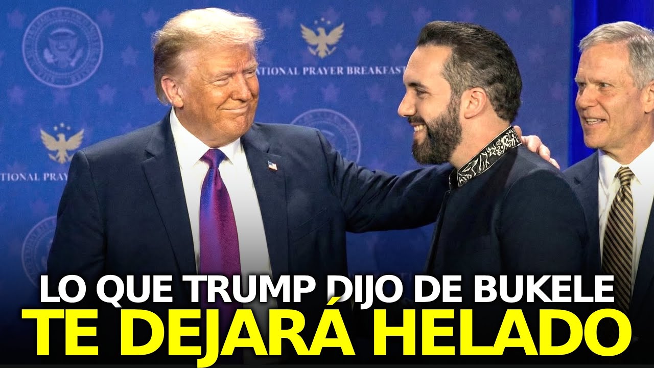 Trump Sorprende Al Mundo: Bukele Es Mi Persona Favorita