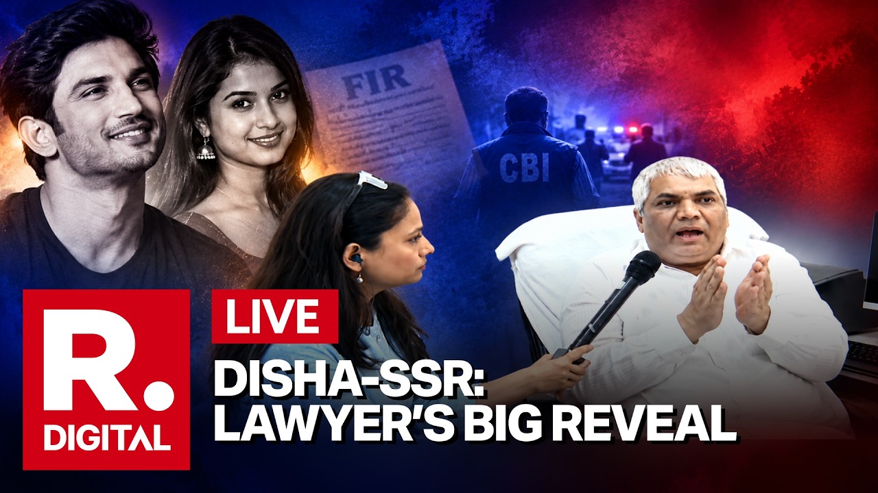Disha-SSR Probe: Disha&rsquo;s Father&rsquo;s Lawyer Speaks Exclusively On Breaking Developments | LIVE