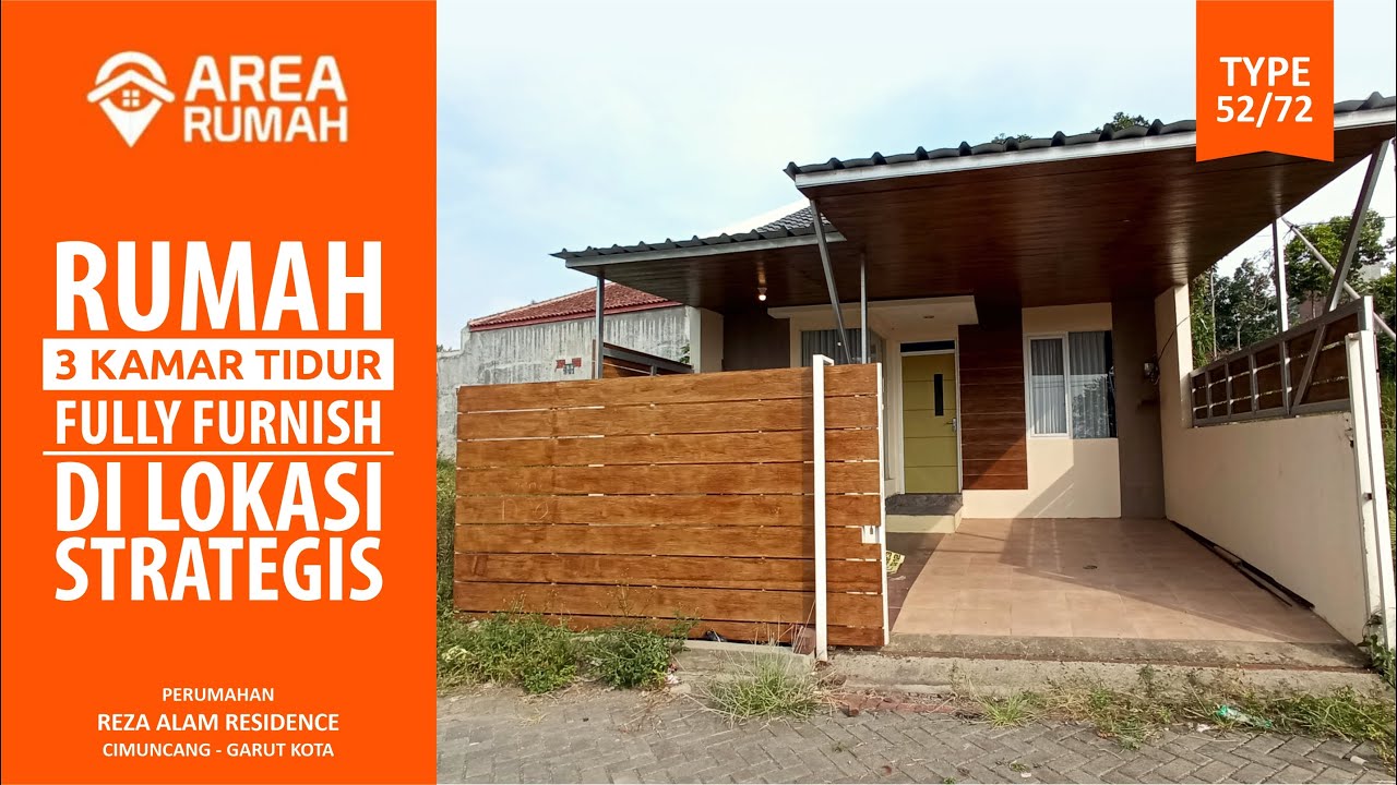 Rumah 3 Kamar Tidur Type 52/72 Fully Furnish | Reza Alam Residence | Rp. 465 Juta | Area Garut