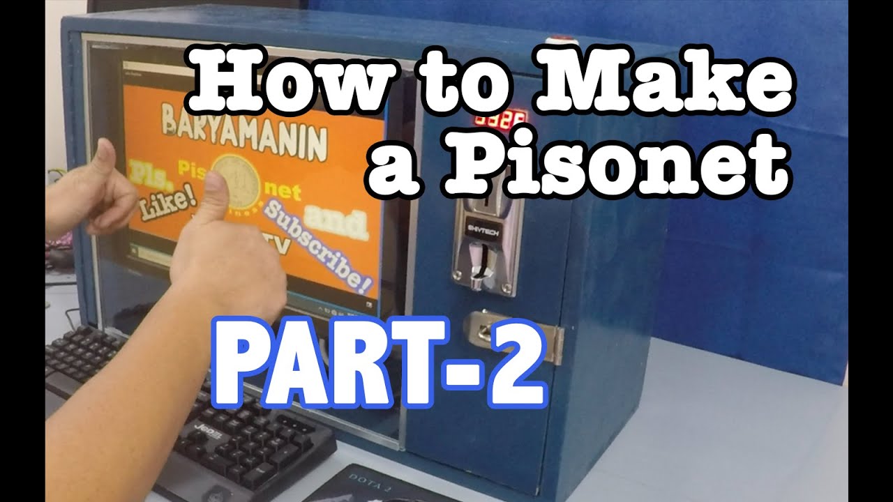 Pisonet Business | How to Make a Pisonet Part 2